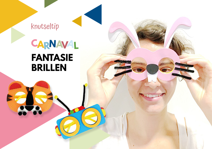 Knutseltip: Carnaval Fantasie Brillen 